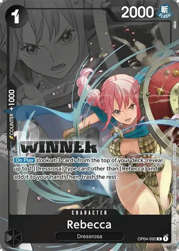 Rebecca OP04-092 · Winner $7.94