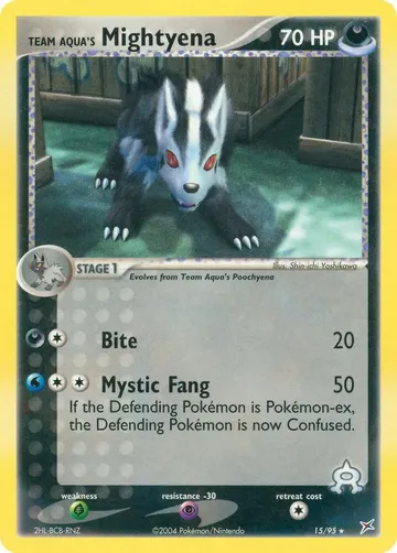 Team Aqua's Mightyena 15 $3.28