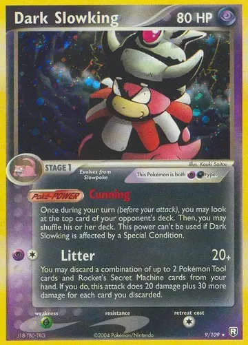 Dark Slowking 9 $60.00
