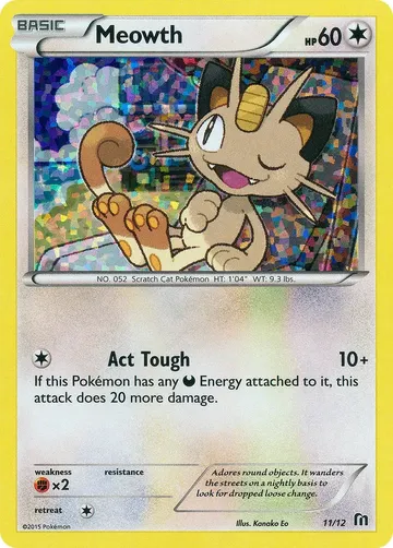 Meowth 11 $130.00