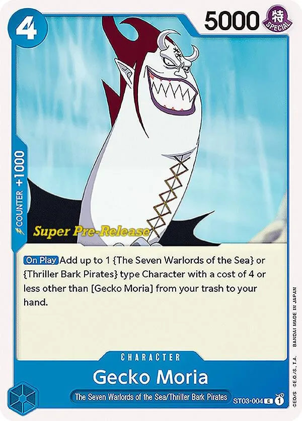 The Seven Warlords of the Sea 英語版 Gecko Moria ST03-004 · プレリリース カード表面