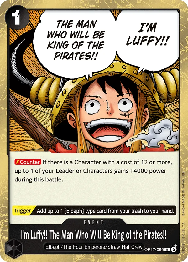 The World's Strongest Warriors 영어판 I'm Luffy!! The Man Who Will Be King of the Pirates!! OP17-096 카드 앞면