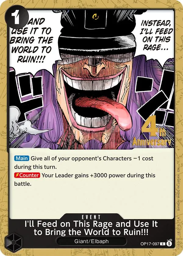 The World's Strongest Warriors 영어판 I'll Feed on This Rage and Use It to Bring the World to Ruin!!! OP17-097 · 기념 대회 카드 앞면
