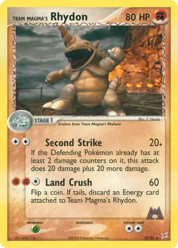 Team Magma's Rhydon 22 $3.19