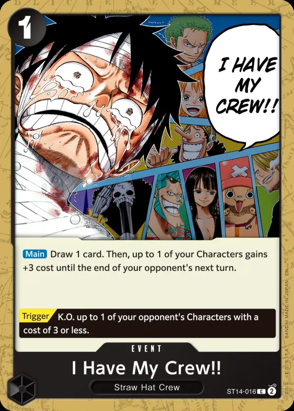 3D2Y 英語版 I Have My Crew!! ST14-016 · 再録 カード表面