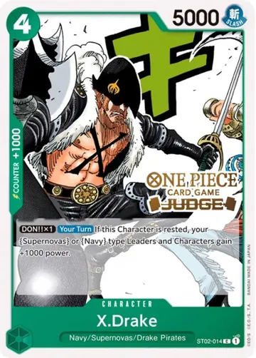 X.Drake ST02-014 · Judge Pack $0.99