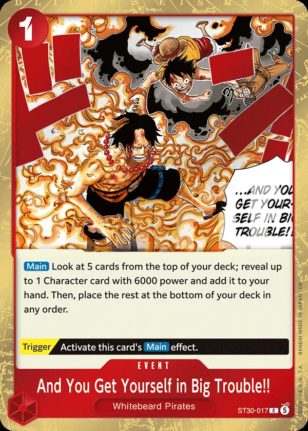 Luffy & Ace 英語版 And You Get Yourself in Big Trouble!! ST30-017 カード表面