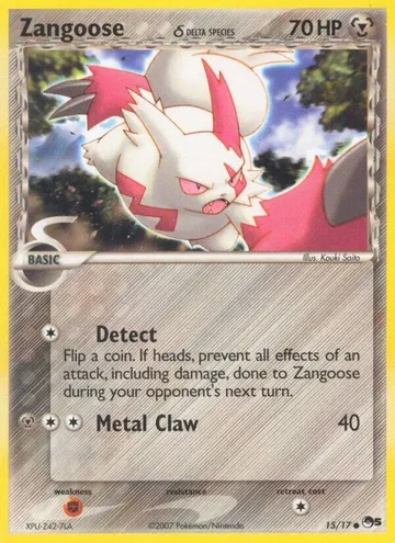Zangoose δ 15 $5.30
