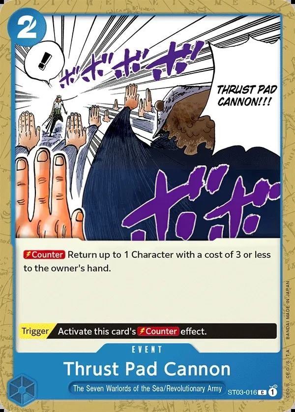 The Seven Warlords of the Sea 英語版 Thrust Pad Cannon ST03-016 カード表面