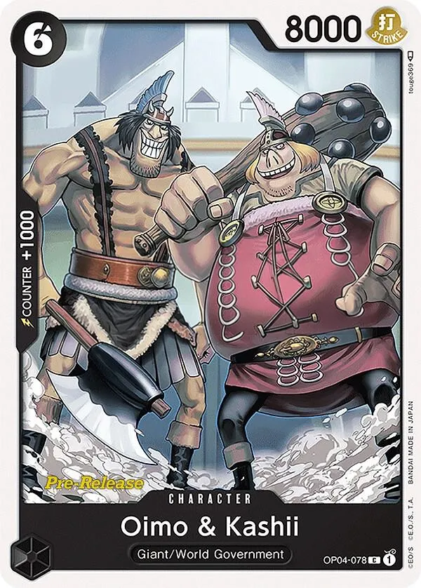 Kingdoms of Intrigue 英語版 Oimo & Kashii OP04-078 · プレリリース カード表面
