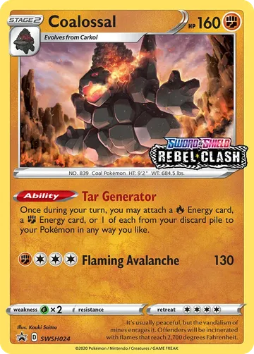 Coalossal SWSH024 $30.72